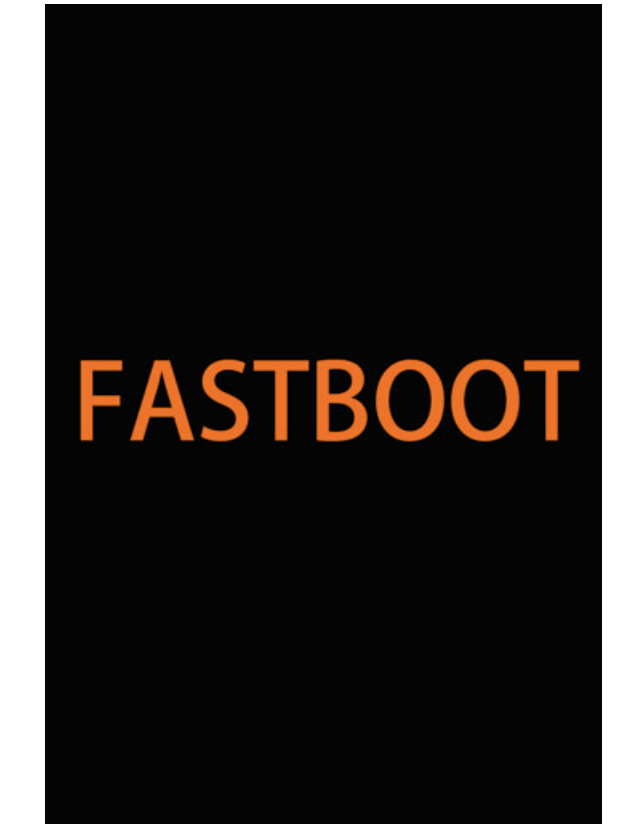 Fastboot 模式界面